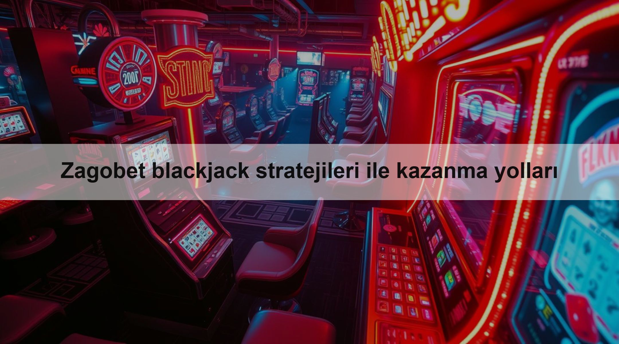 Zagobet blackjack stratejileri ile kazanma yolları