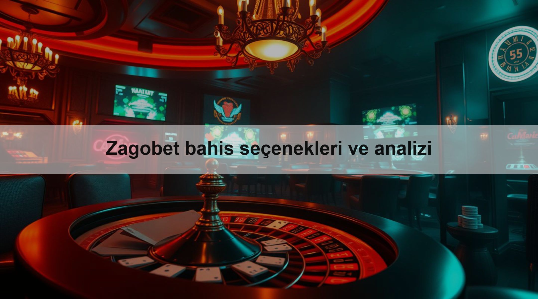 Zagobet bahis seçenekleri ve analizi