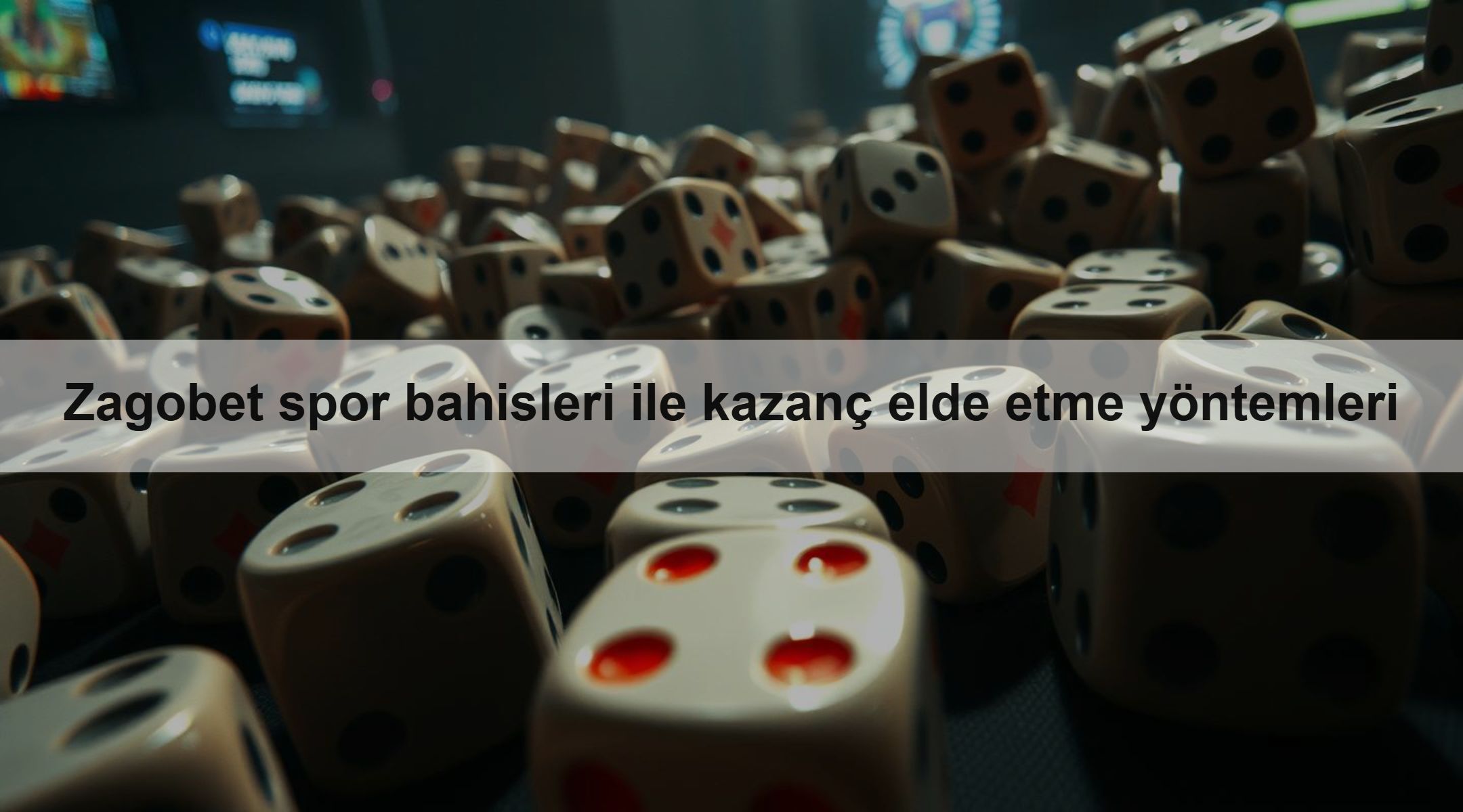Zagobet spor bahisleri ile kazanç elde etme yöntemleri