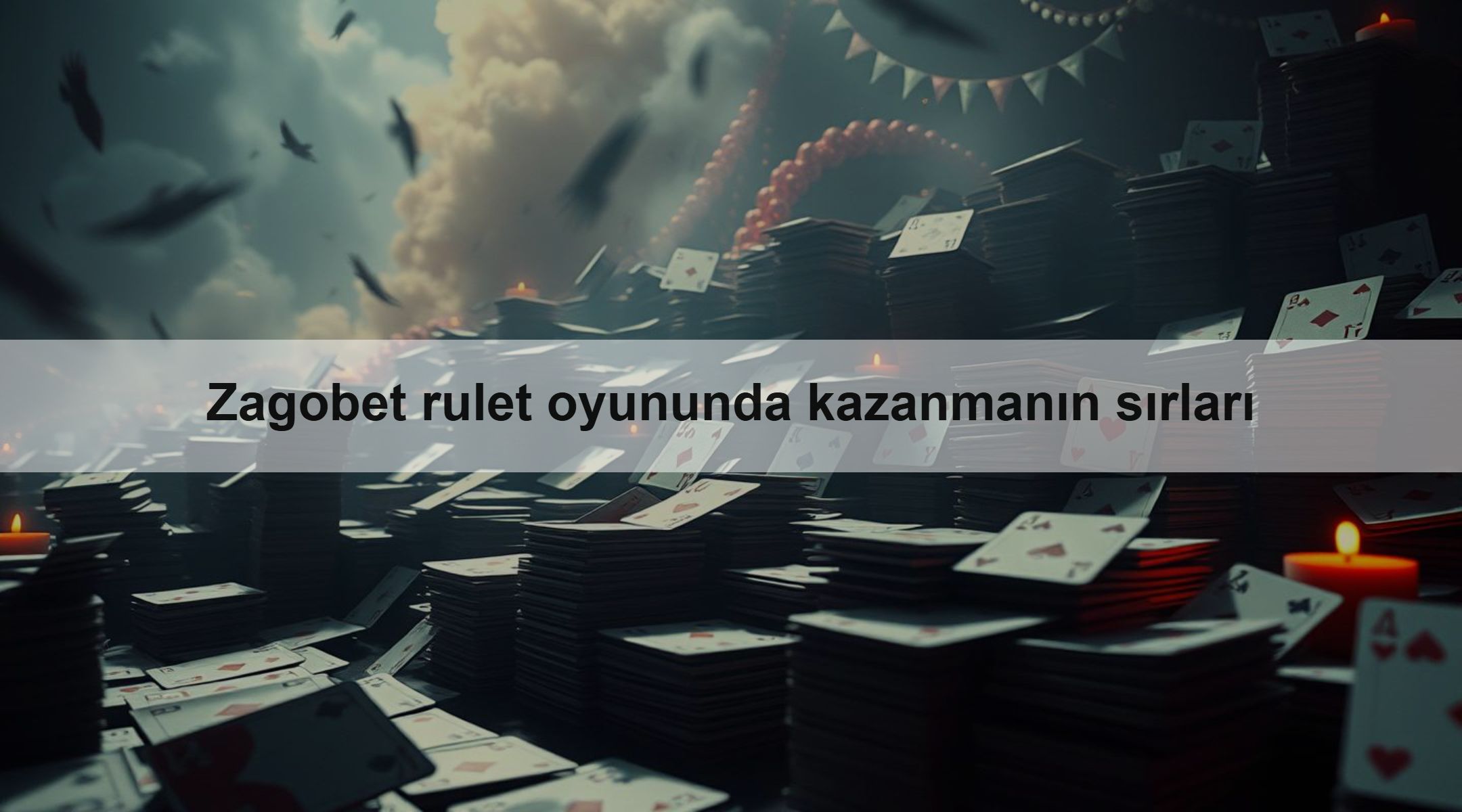 Zagobet rulet oyununda kazanmanın sırları