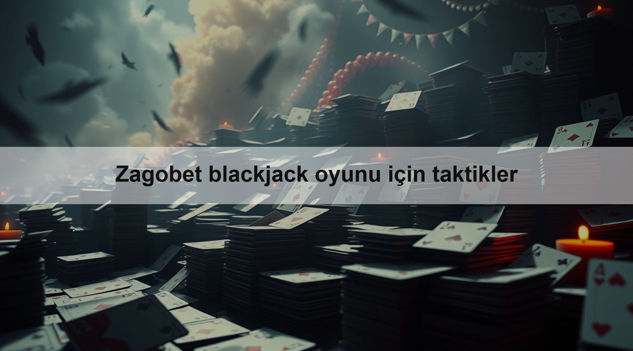 Zagobet blackjack oyunu için taktikler