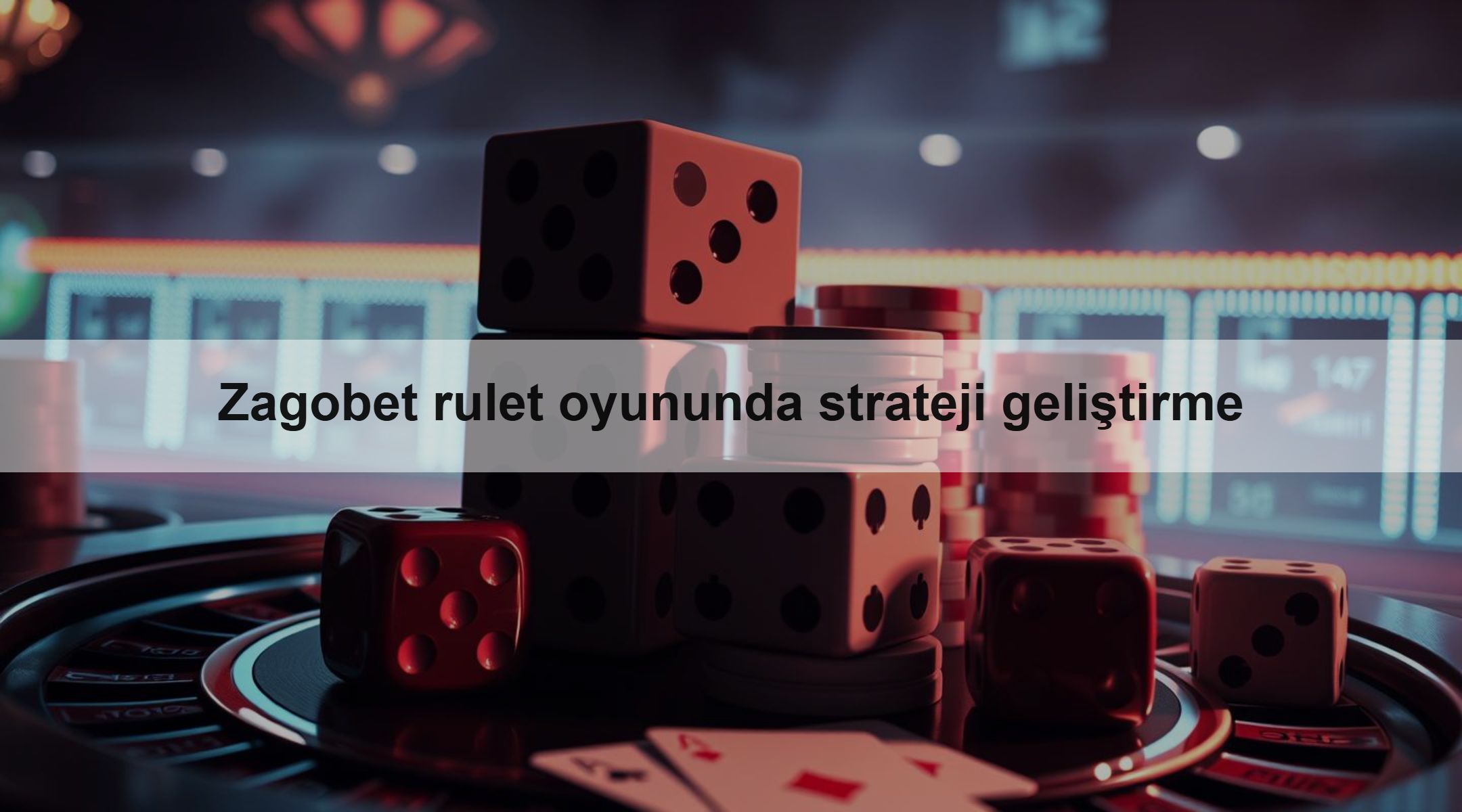 Zagobet rulet oyununda strateji geliştirme